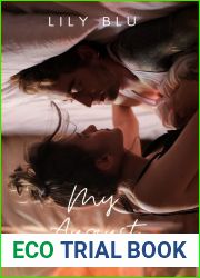 My August : A dark forbidden romance