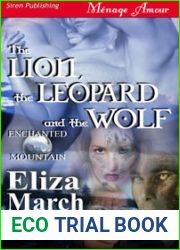 The Lion, The Leopard and The Wolf (Enchanted Mountain #1)