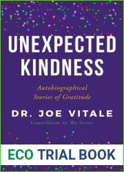 Unexpected Kindness: Autobiographical Stories of Gratitude