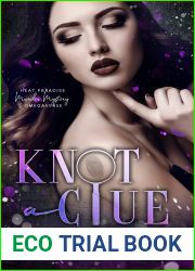 Knot a Clue: Heat Paradise Murder Mystery Omegaverse