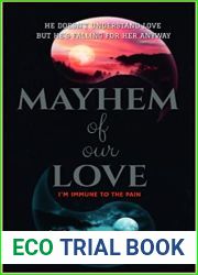 MAYHEM OF OUR LOVE