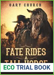 Fate Rides A Tall Horse, 1869 (Johnny Black #1)