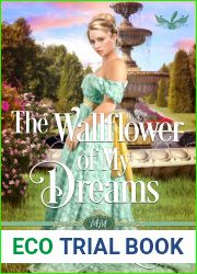 The Wallflower of My Dreams (The Marvelous Merriweathers, #3)