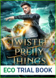 Twisted Pretty Things (Shadows of London, #1)
