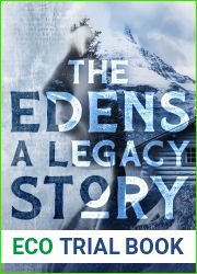 The Edens - A Legacy Short Story