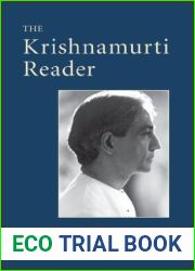The Krishnamurti Reader