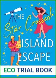 The Star Crossed Island Escape