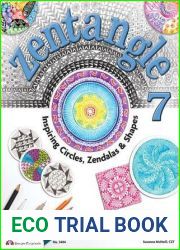 Zentangle 7: Inspiring Circles, Zendalas and Shapes