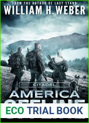 America Offline: Citadel (A Post-Apocalyptic Survival Series) (America Offline Book 3)