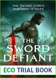 The Sword Defiant (Lands of the Firstborn, #1)