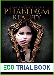 Phantom Reality (The Phantom Series, #1)