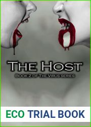 The Host: Book Two of the Virus Series