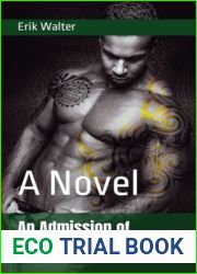 An Admission of Weakness: A Novel