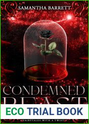 Condemned Beast : Fairytales with a Twist