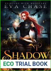 Shadow Thief (Flirting with Monsters, #1)