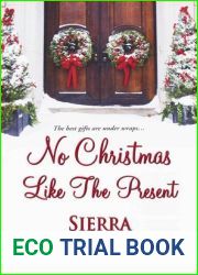 No Christmas Like the Present
