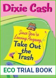 Since You|re Leaving Anyway, Take Out the Trash (Domestic Equalizers #1)