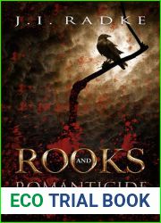 Rooks and Romanticide