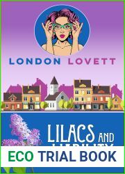 Lilacs and Liability (Port Danby Cozy Mystery Series Book 20)
