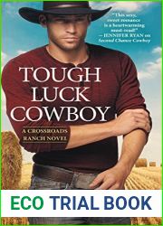 Tough Luck Cowboy (Crossroads Ranch, #2)