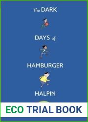 The Dark Days of Hamburger Halpin