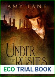 Under the Rushes