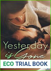 Yesterday Is Gone (Yesterday, #1)