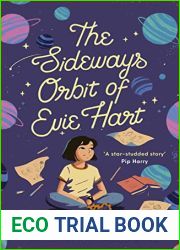 The Sideways Orbit of Evie Hart