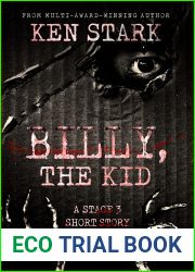 Billy, the Kid: A Stage 3 Short Story