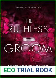 The Ruthless Groom (Arranged Marriage, #2)