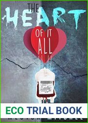 The Heart of it All (HeartSick #1)