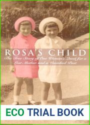 Rosa|s Child: One Woman|s Search for Her Past