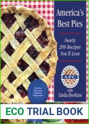 America|s Best Pies: Nearly 200 Recipes You|ll Love