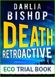 Death Retroactive (Retro Justice Force Mysteries Book 1)