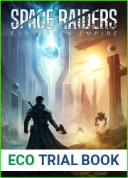 Forgotten Empire (Space Raiders Book 2)