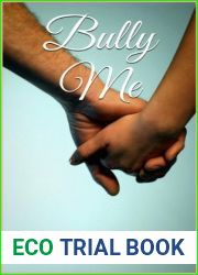 Bully Me (Bully Me Book 1)