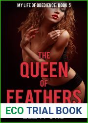 The Queen of Feathers (My Life of Obedience Book 5)