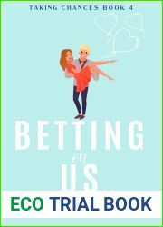 Betting on Us (Taking Chances #4)