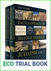 T and t Clark Encyclopedia of Second Temple Judaism Volumes I and II