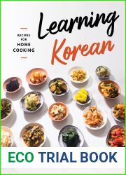 Learning Korean: Recipes for Home Cooking