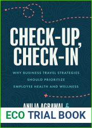 Check-Up, Check-In: Why Business Travel Strategies Should Prioritize Employee Health and Wellness