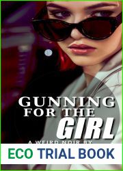 Gunning for the Girl