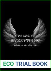A Crack in Everything