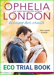 Kissing Her Crush (Sugar City, #2)