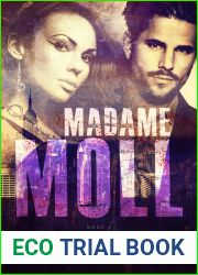 Madame Moll (Gun Moll, #3)
