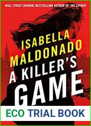 A Killer|s Game (Daniela Vega #1)