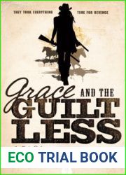 Grace and the Guiltless