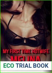 My First Time Hotwife: Melina