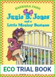 Junie B. Jones and a Little Monkey Business (Junie B. Jones, #2)