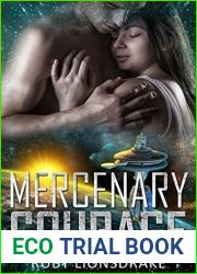 Mercenary Courage (Mandrake Company, #5)
